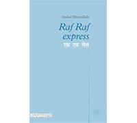 Raf Raf Express bilingue hindi-français: Fichiers audio téléchargeable sur le site www.asiatheque.com