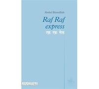 Raf Raf Express bilingue hindi-français Fichiers audio téléchargeable sur le site www.asiatheque.com - Abdul Bismillah - Asiatheque Maison Langues Du Mond - broché - Roman