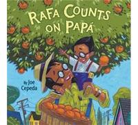 Rafa Counts on Papa - Joe Cepeda - Little Brown amp Company - Livre en Anglais - Hardback Joe CepedaJoe Cepeda (Auteur)