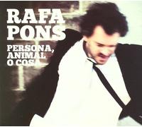 Rafa Pons - Persona, Animal O Cosa CD [Import]