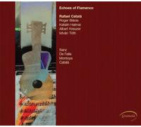 Rafael Catal - Echoes of Flamenco [New CD]