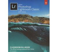 Rafael Concepcion - Adobe Photoshop Lightroom Classic Classroom in a B - B888z