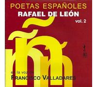 Rafael De Leon: Poetas Espanoles