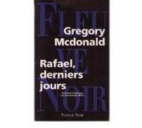 Rafael, derniers jours