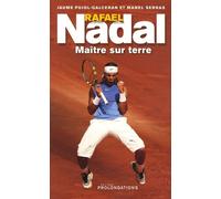 Rafael Nadal: Maître sur terre