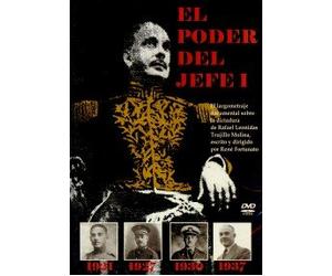 RAFAEL TRUJILLO : EL PODER DEL JEFE 1