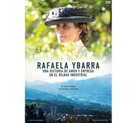 Rafael Ybarra, Una Vida De Amor Y Entrega En El Bilbao Industrial (2016)