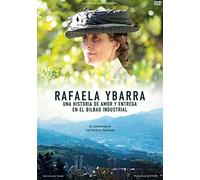 Rafael Ybarra, una vida de amor y entrega en el Bilbao industrial (RAFAELA YBARRA, UNA VIDA DE AMOR Y ENTREGA EN EL BILBAO INDUS