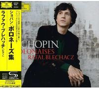 Rafal Blechacz - Chopin: Polonaises [Import]