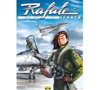 Rafale Leader - Tome 3 - North Pole