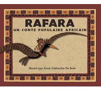 Rafara - Un Conte Populaire Africain