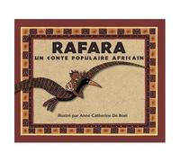 Rafara - Un Conte Populaire Africain