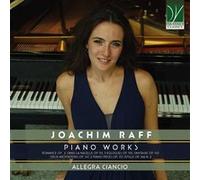 Raff, Joachim : Oeuvres pour Piano