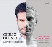 Raffaele Pe Raffaele Pe: Giulio Cesare,: A Baroque Hero (CD) Album