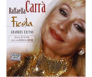 Raffaella Carra - Fiesta: Grandes Exitos