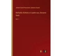 Raffaello D'urbino E Il Padre Suo, Giovanni Santi