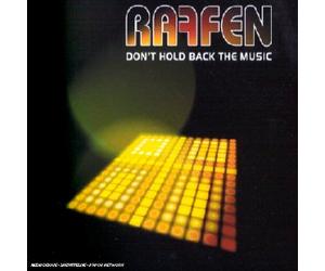 Raffen - Don't Hold Back The Music