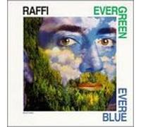 Raffi - Evergreen Everblue