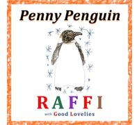 Raffi/Good Lovelies - Penny Pingouin