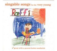 Raffi – Singable Songs for the Very Young: Great With A Peanut-Butter Sandwich – CD
