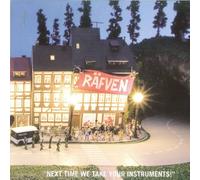 Rafven - Next Time We Take Your Instruments [Import]