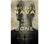 Rag and Bone by Michael Nava Michael Nava (Auteur)