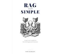 RAG Made Simple: La guía visual completa de Retrieval-Augmented Generation - 22 técnicas de RAG listas para producción para ingeniería de IA
