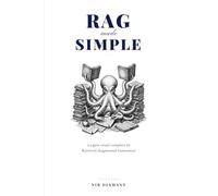 RAG Made Simple: La guía visual completa de Retrieval-Augmented Generation - 22 técnicas de RAG listas para producción para ingeniería de IA
