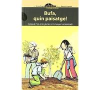 Raga Pascual, V: Bufa, Quin Paisatge!