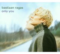 Ragas,Bastiaan - Only You