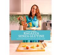 Ragazza senza glutine