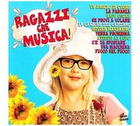 Vari-Ragazzi Che Mus - Ragazzi Che Musica!