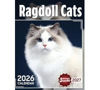 Ragdoll Cats Calendar 2026: Cute Giftable with Different Cats Every Month, Fun Book for the Cat & Kitten Lovers for Women & Men