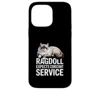 Ragdoll Expects Constant Service Chat Drôle Coque pour iPhone 14 Pro Max