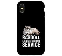 Ragdoll Expects Constant Service Chat Drôle Coque pour iPhone X/XS