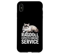 Ragdoll Expects Constant Service Chat Drôle Coque pour iPhone XS Max
