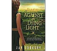 Rage Against The Dying Light
