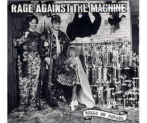Rage Against The Machine - Bulls on Parade