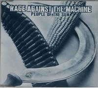 Rage Against The Machine - People of Sun The Name+Bullet in Head