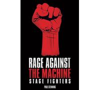 Rage Against The Machine - Stage Fighters