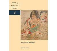 Rage and Ravage: Gods of Medieval Japan (3)