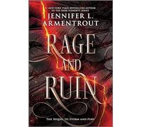 Rage and Ruin: A Heartstopping Romantasy with Angels, Demons, Gargoyles and Unbreakable Bonds