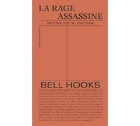 Rage assassine: Mettre fin au racisme