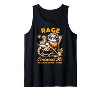 Rage Consumes Me Well It Did Before I Retired Chilling Sloth Débardeur