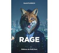 Rage - David Florsch - Du Petit Pave Eds - broché - Roman