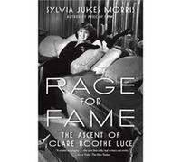 Rage for Fame by Sylvia Morris Sylvia Jukes Morris (Auteur)