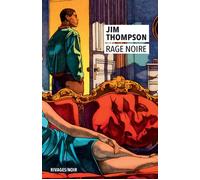 Rage noire - - Jim Thompson - Rivages - Livre