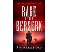 Rage of the Berserk: Becoming Geir Galne