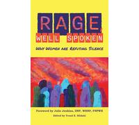 Rage, Well Spoken Why Women are Refusing Silence - Trond E. Hildahl - Auto-Édition - ebook (ePub) - Livre