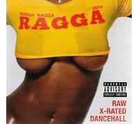 Ragga Ragga Ragga 2014